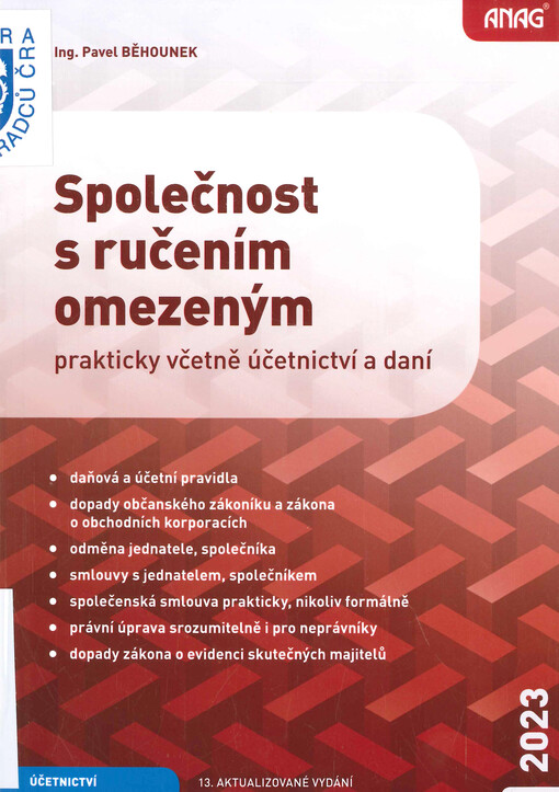 Společnost s ručením omezeným : prakticky včetně účetnictví a daní