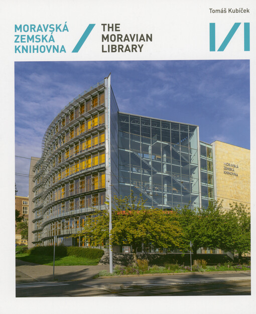 Moravská zemská knihovna =: The Moravian Library