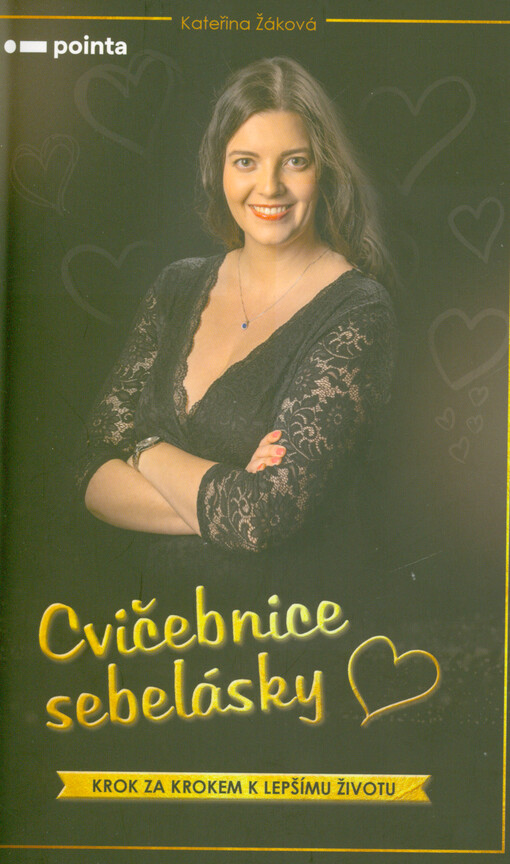Cvičebnice sebelásky : krok za krokem k lepšímu životu