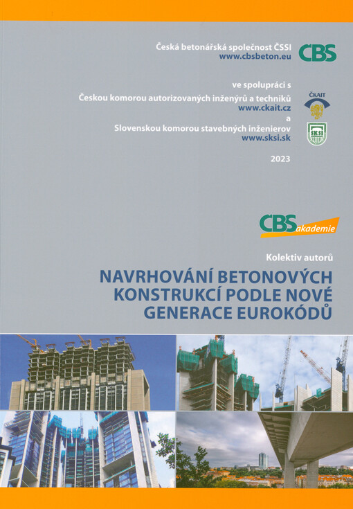 Navrhování betonových konstrukcí podle nové generace Eurokódů