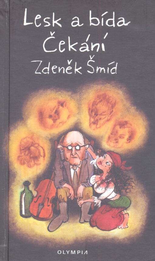 Lesk a bída Čekání