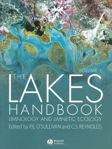 The lakes handbook. Volume 1, Limnology and limnetic ecology