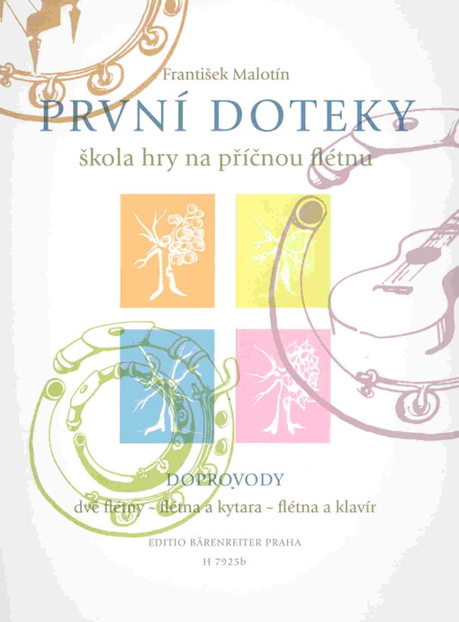 První doteky :škola hry na příčnou flétnu