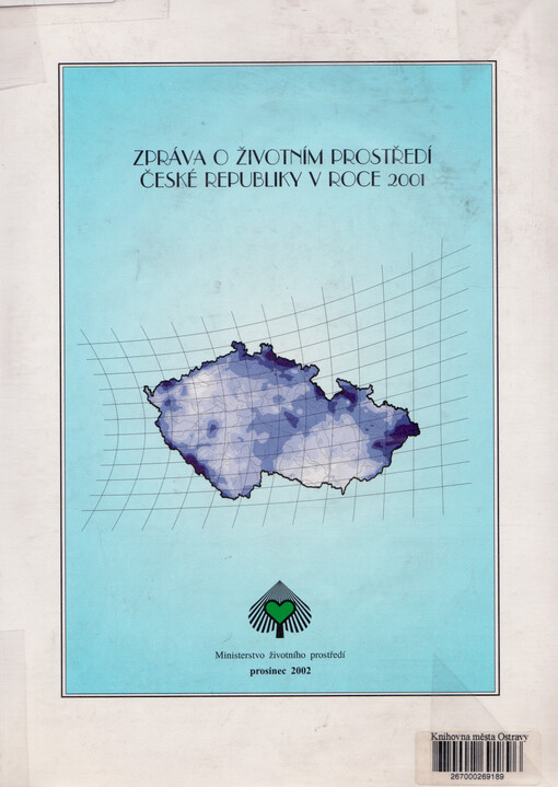 Zpráva o životním prostředí České republiky v roce 2001 