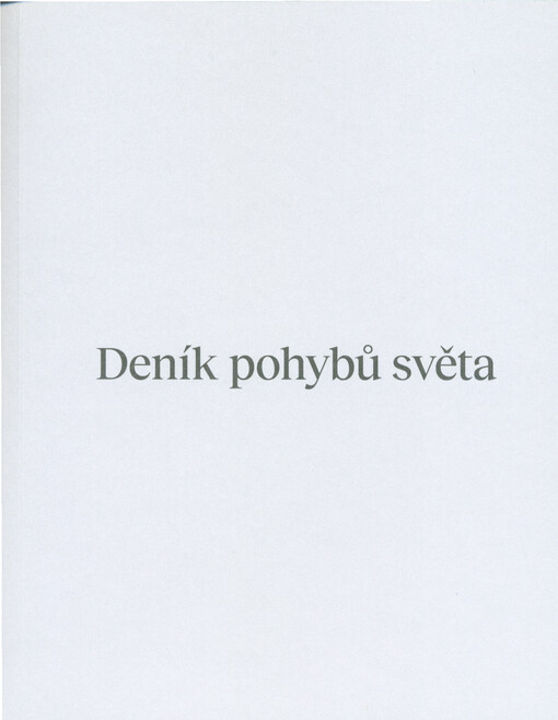 Deník pohybů světa