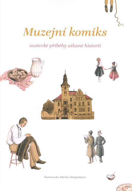 Muzejní komiks : oustecké příběhy utkané historií
