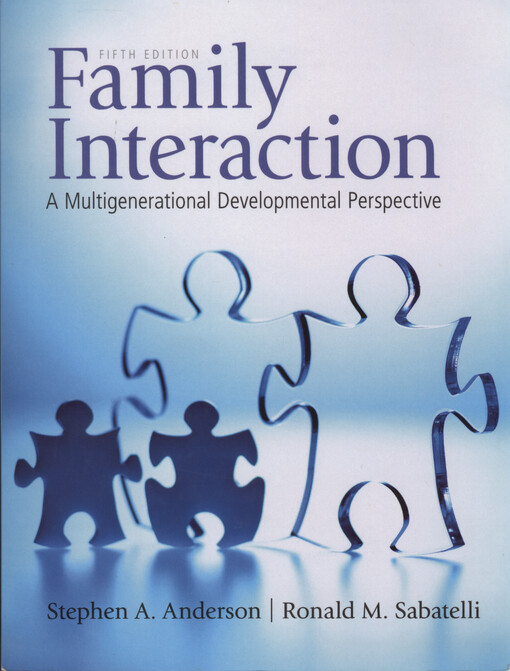 Family interaction : a multigenerational developmental perspective