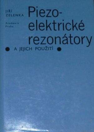 Piezoelektrické rezonátory a jejich použití