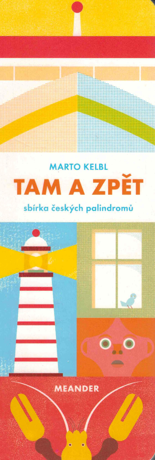 Tam a zpět : sbírka českých palindromů