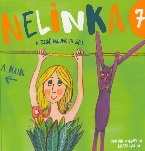 Nelinka a Země mluvících šípů