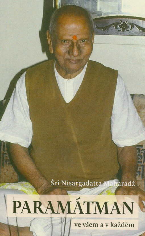 Paramátman ve všem a v každém : (promluvy z let 1954-1956)