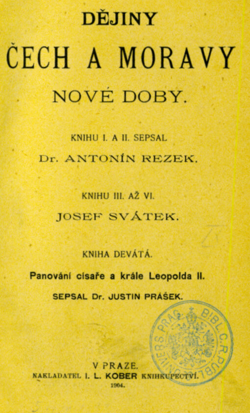 Dějiny Čech a Moravy nové doby. Kniha 9, Panování císaře a krále Leopolda II.