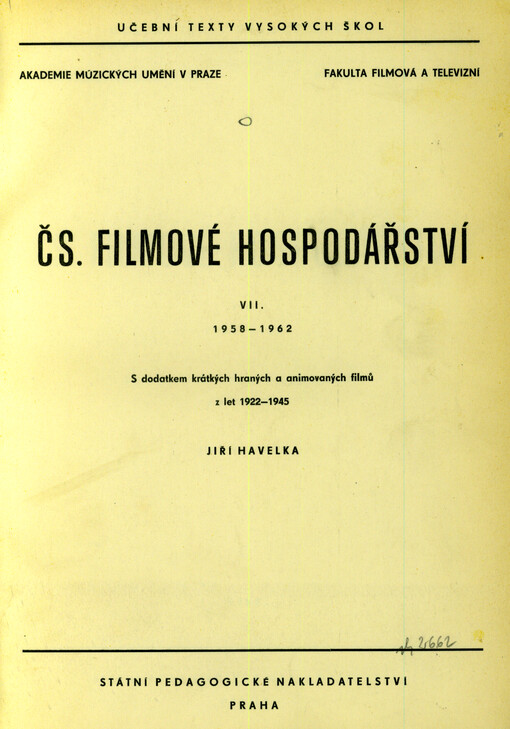 Čs. filmové hospodářství. VII., 1958-1962