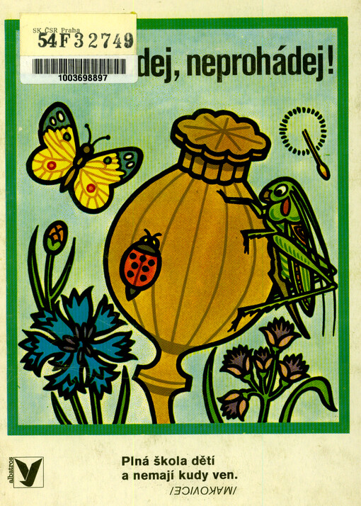 Hádej, hádej, neprohádej!