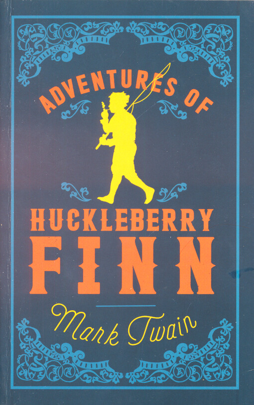 Adventures of Huckleberry Finn