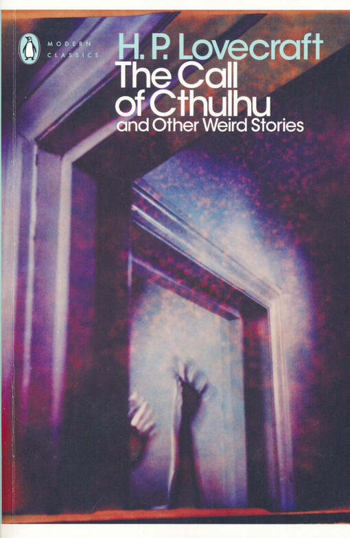 The call of cthulhu and other weird stories