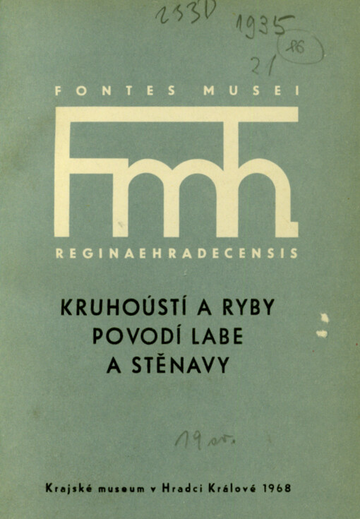 Kruhoústí a ryby povodí Labe a Stěnavy v severovýchodních Čechách: (Vertebrata: Cyclostomata et Teleostei)