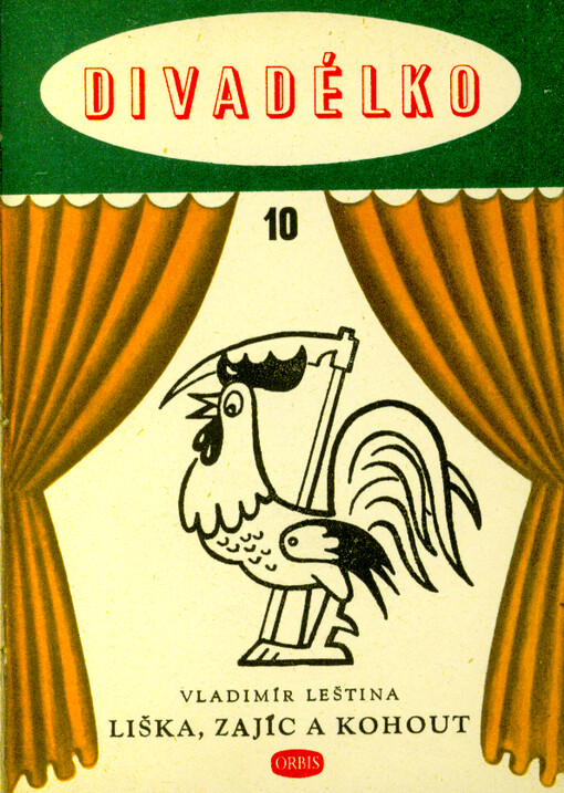 Liška, zajíc a kohout ; Jak si medvěd pochutnal : (Podle Tolstého bajky) : 2 dramatisované pohádky pro plošné loutky a maňásky