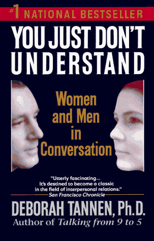 You just don't understand : women and men in conversation