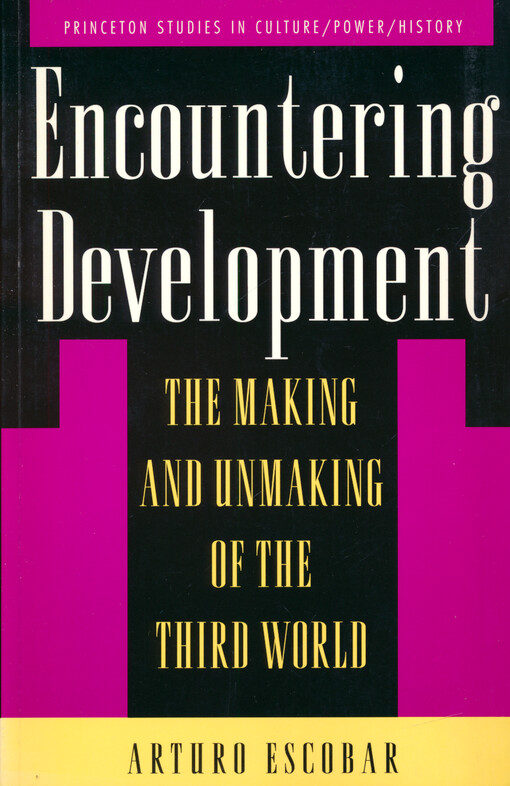 Encountering development : the making and unmaking of the third world