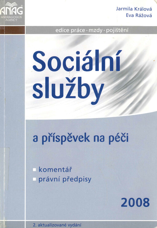 Sociální služby a příspěvek na péči