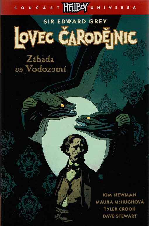 Lovec čarodějnic : sir Edward Grey. Záhada ve Vodozemí