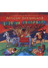 Putumayo Kids Presents African Dreamland (odkaz v elektronickém katalogu)