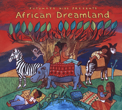 Putumayo Kids Presents African Dreamland