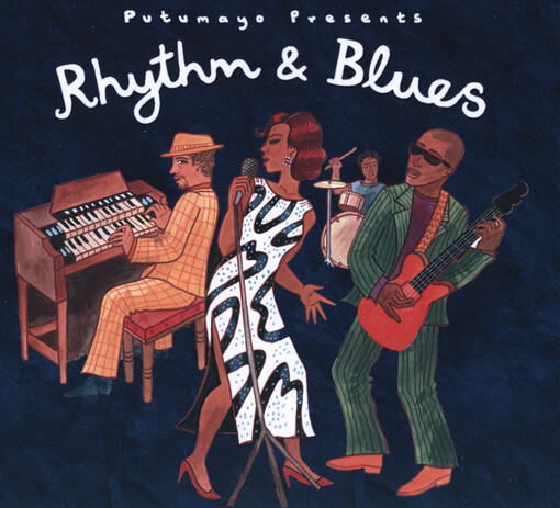 Putumayo Presents Rhythm & Blues