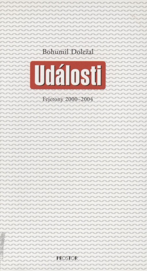 Události: fejetony 2000-2004