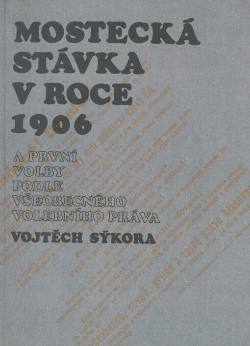 Mostecká stávka v roce 1906 a první volby podle všeobecného hlasovacího práva