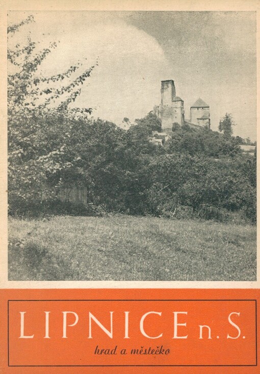 Lipnice nad Sázavou - hrad a městečko