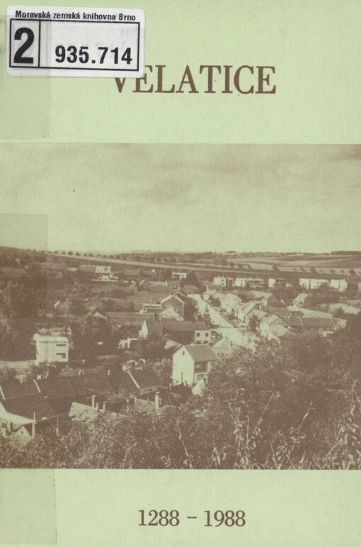 Velatice: 1288-1988