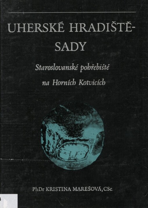 Uherské Hradiště-Sady: staroslovanské pohřebiště na Horních Kotvicích
