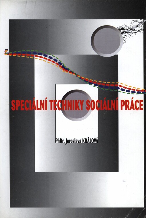 Speciální techniky sociální práce