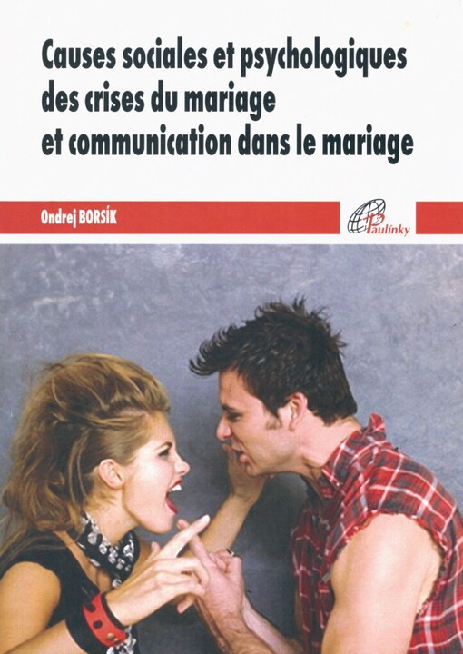 Causes sociales et psychologiques des crises du mariage et communication dans le mariage