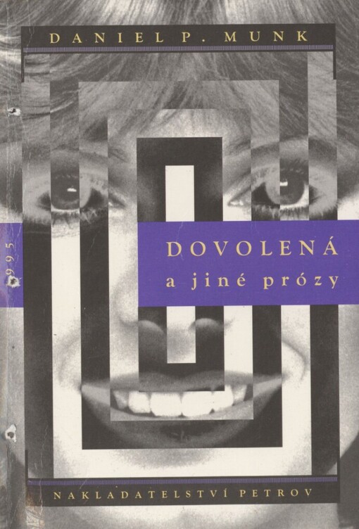 Dovolená a jiné prózy