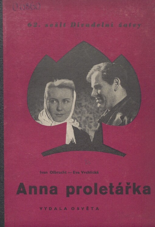 Anna proletářka: hra o roce dvacátém v desíti obrazech