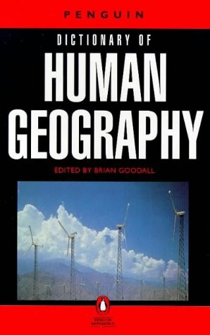 Dictionary of Human Geography, The Penguin (Penguin Reference)