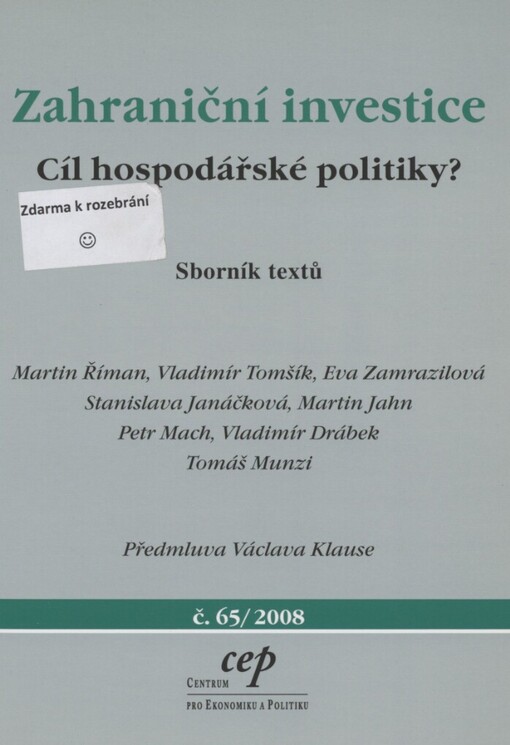 Zahraniční investice - cíl hospodářské politiky?: sborník textů