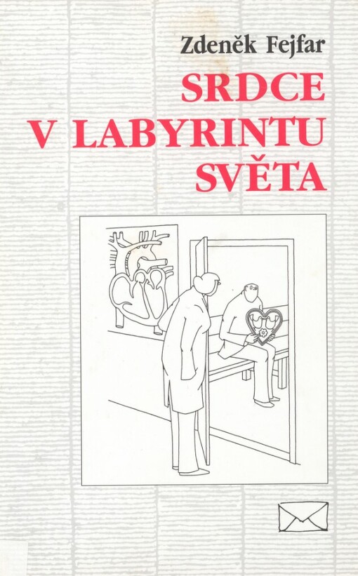 Srdce v labyrintu světa