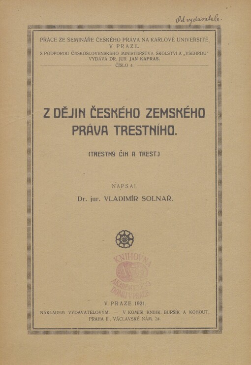 Z dějin českého zemského práva trestního: (trestný čin a trest)