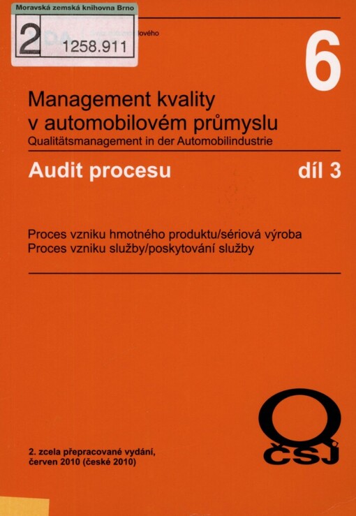Audit procesu: proces vzniku hmotného produktu/sériová výroba : proces vzniku služby/poskytování služeb