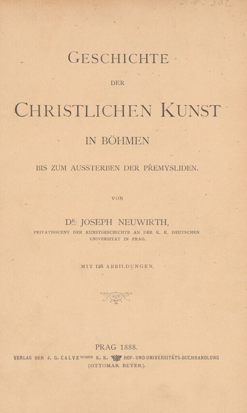 Geschichte der christlichen Kunst in Böhmen bis zum aussterben der Přemysliden