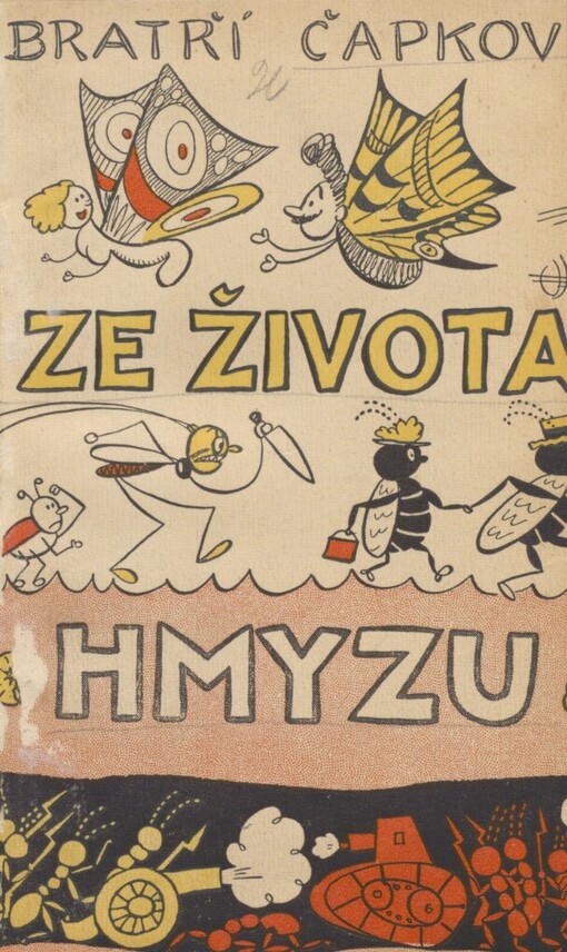 Ze života hmyzu: komedie o třech aktech s předehrou a epilogem