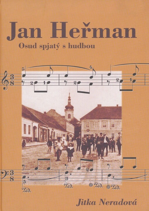 Jan Heřman: osud spjatý s hudbou