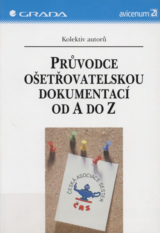 Průvodce ošetřovatelskou dokumentací od A do Z