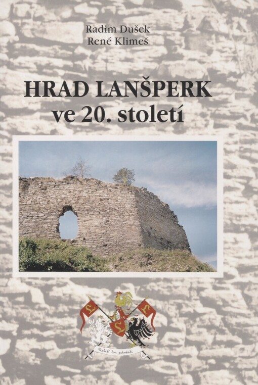 Hrad Lanšperk ve 20. století