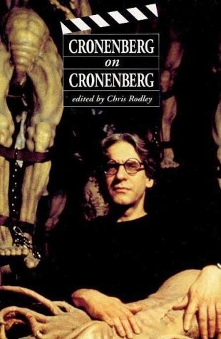 CRONENBERG ON CRONENBERG.