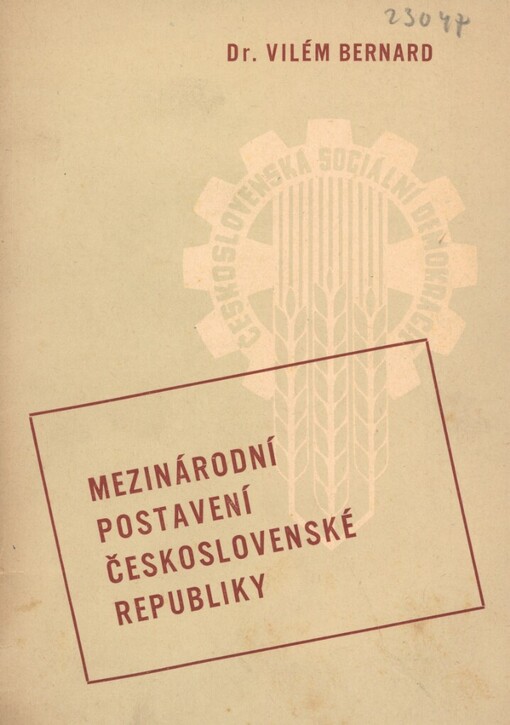 Mezinárodní postavení Československé republiky: projev pronesený dne 8. března 1946 v prozatímním Národním shromáždění